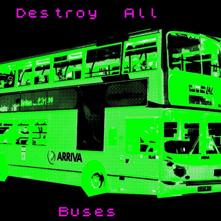 destroy all buses