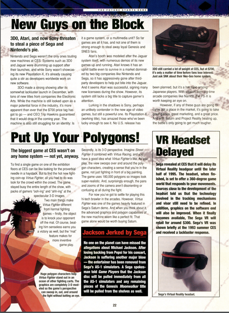 Gameplayers, March 1993 page 24 - in a scmall call-out box at the bottom (entitled Jackson Jerked by Sega) is stats 'After losing backing from Pepsi for his concert, Jackson is sufferering another major blow - the entertainer has been removed from Sega's AS-! simulators. A sega spokespers told Game Players that the jackson disc will be pulled immediately from all the AS-1 simulators)